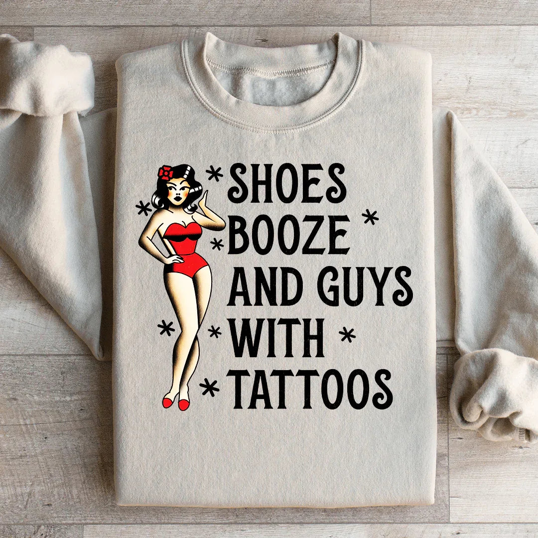 Shoes Booze And Guys With Tattoos Sweatshirt Sand / S Peachy Sunday T-Shirt