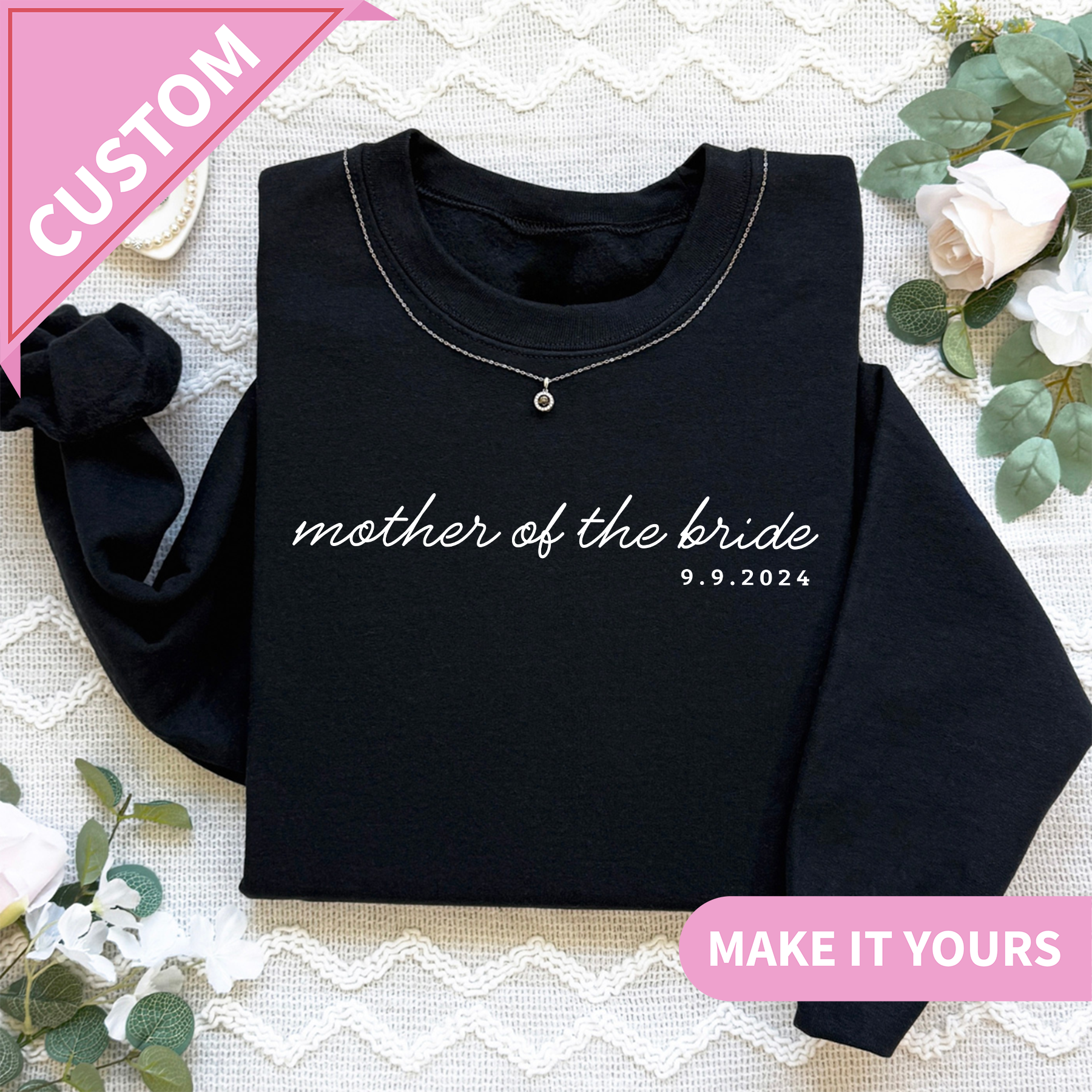 Personalized Mother Of The Bride And Groom With Wedding Date Sweatshirt