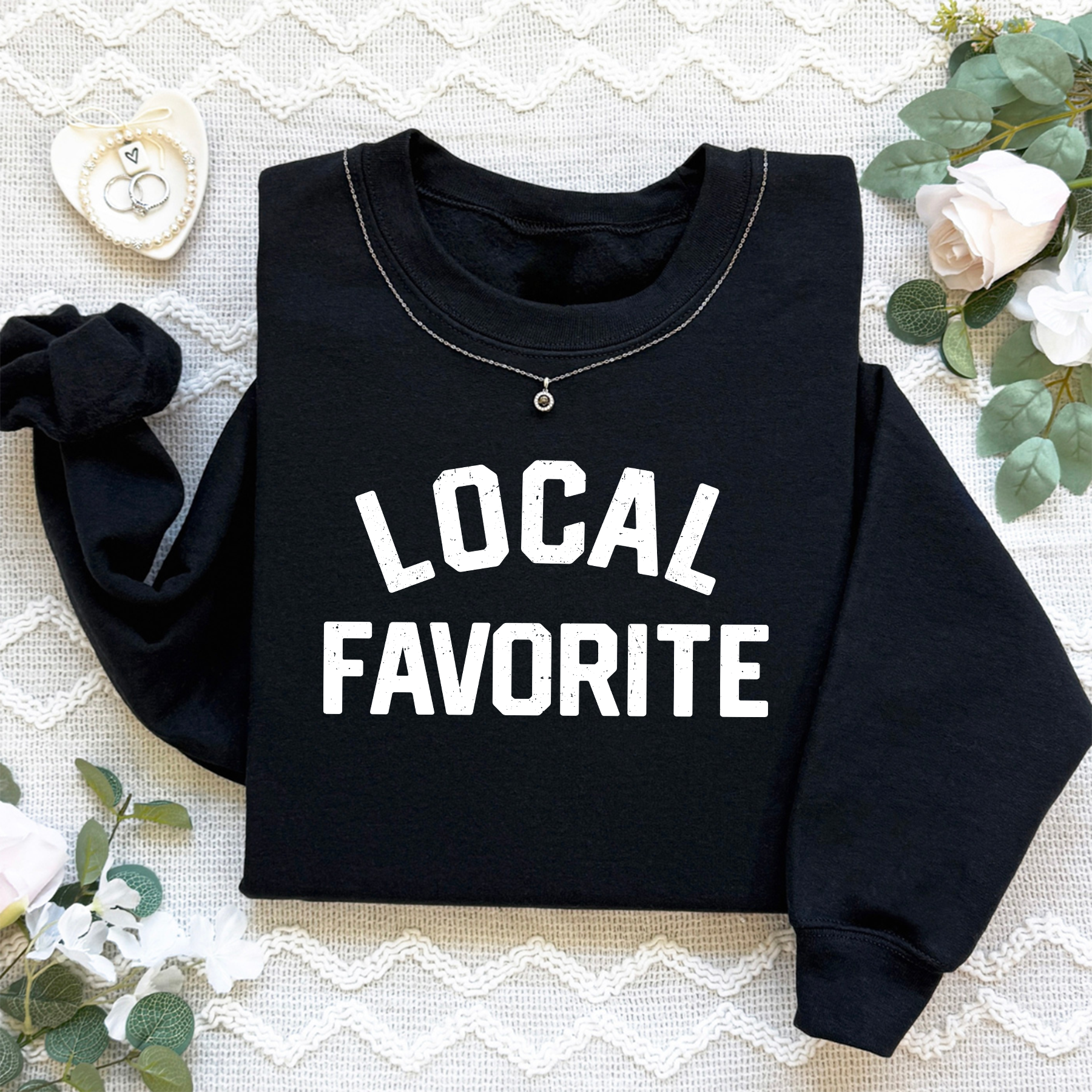 Local Favorite Sweatshirt