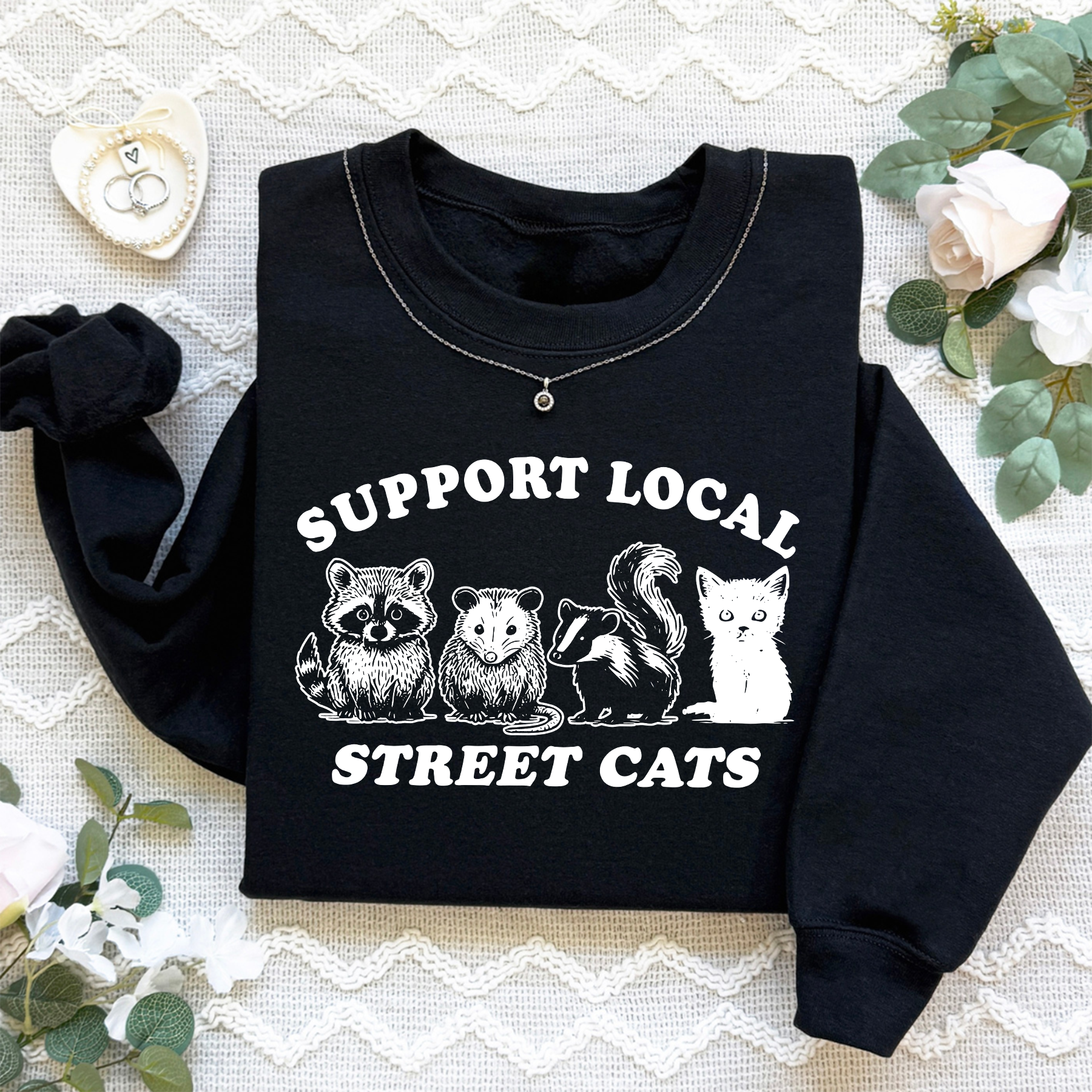 Support Your Local Street Cats Sweatshirt