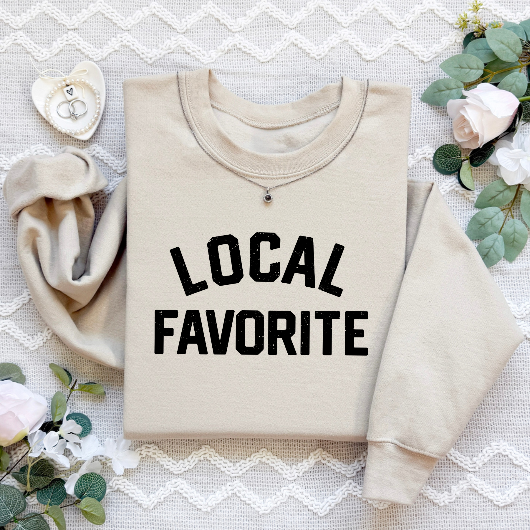 Local Favorite Sweatshirt