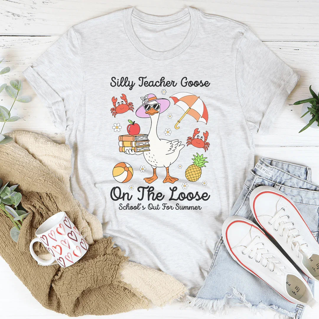 Silly Teacher Goose On The Loose School Out For Summer Tee Ash / S Peachy Sunday T-Shirt
