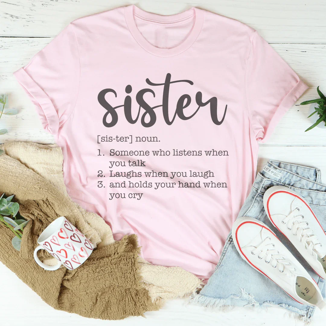 Sister Someone Who Listens When You Talk Tee Pink / S Peachy Sunday T-Shirt