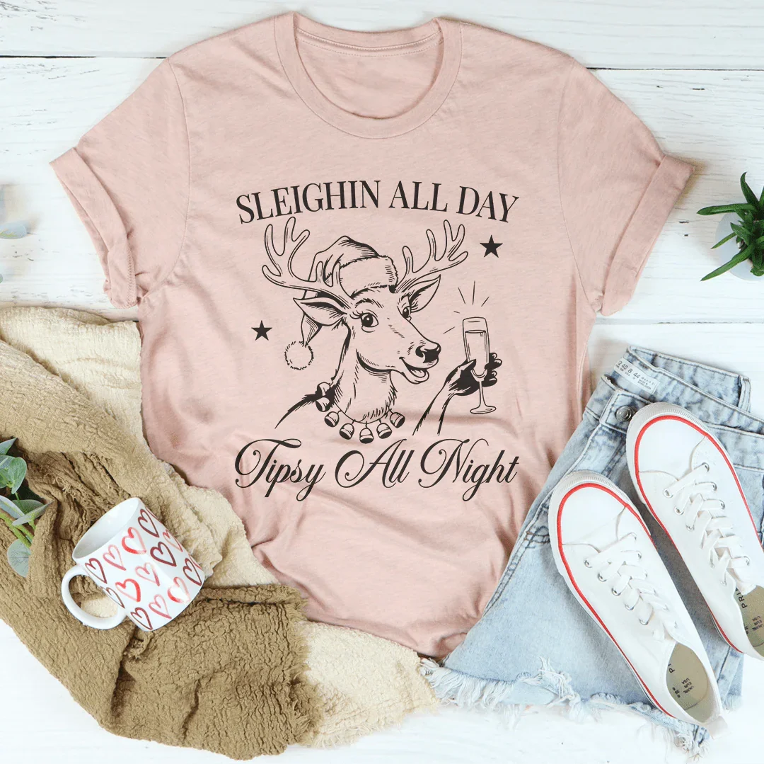 Sleighin All Day Tipsy All Night Tee Heather Prism Peach / S Peachy Sunday T-Shirt