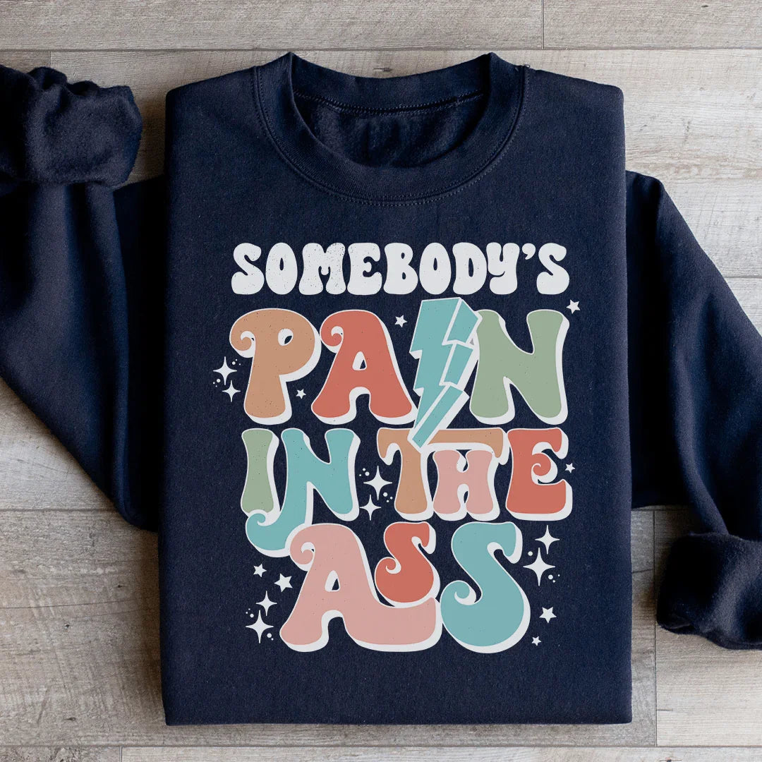 Somebody's Pain Sweatshirt Black / S Peachy Sunday T-Shirt