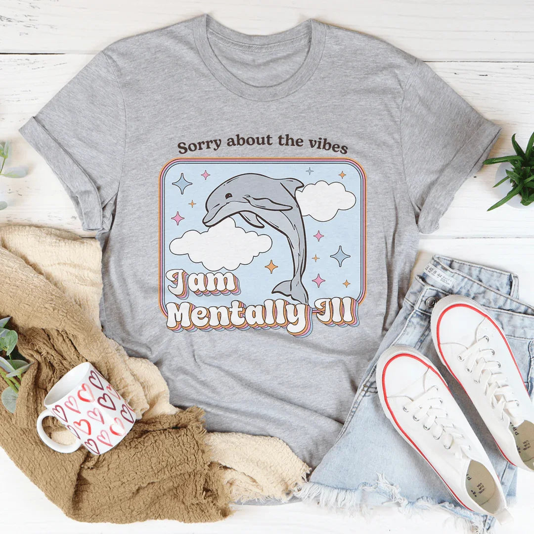 Sorry About The Vibes I Am Mentally Tee Athletic Heather / S Peachy Sunday T-Shirt