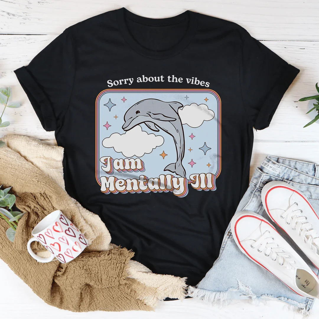 Sorry About The Vibes I Am Mentally Tee Black Heather / S Peachy Sunday T-Shirt