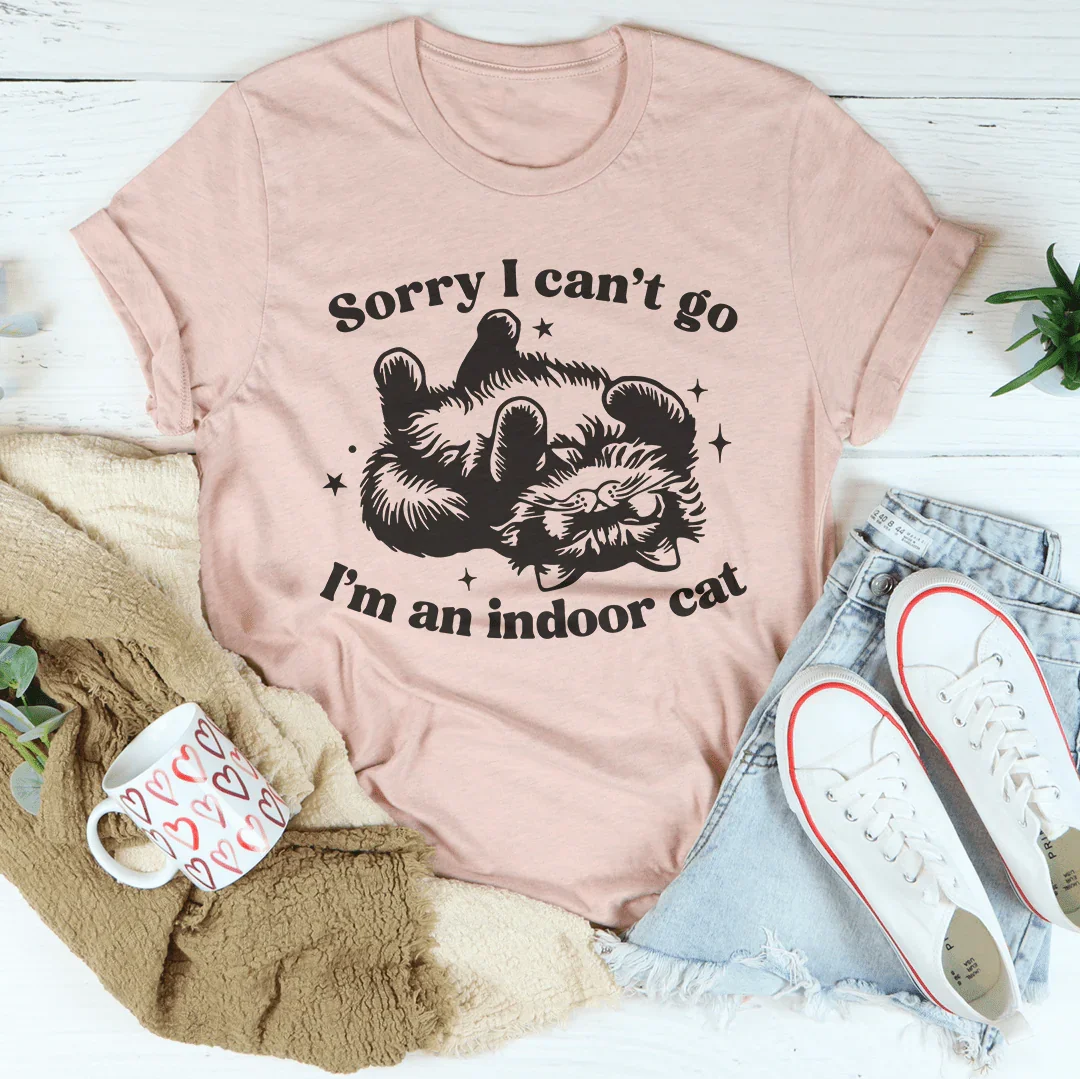 Sorry I Can't Go I'm An Indoor Cat Tee Heather Prism Peach / S Peachy Sunday T-Shirt