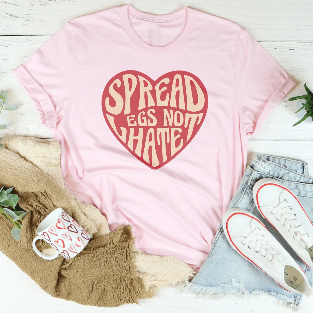 Spread Legs Not Hate Tee Pink / S Peachy Sunday T-Shirt
