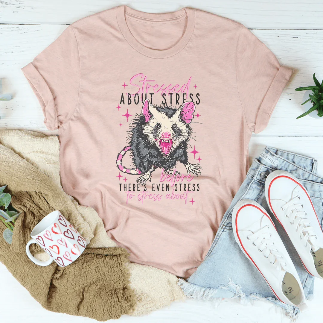 Stressed About Stress Before Theres Even Stress To Stress About Tee Heather Prism Peach / S Peachy Sunday T-Shirt