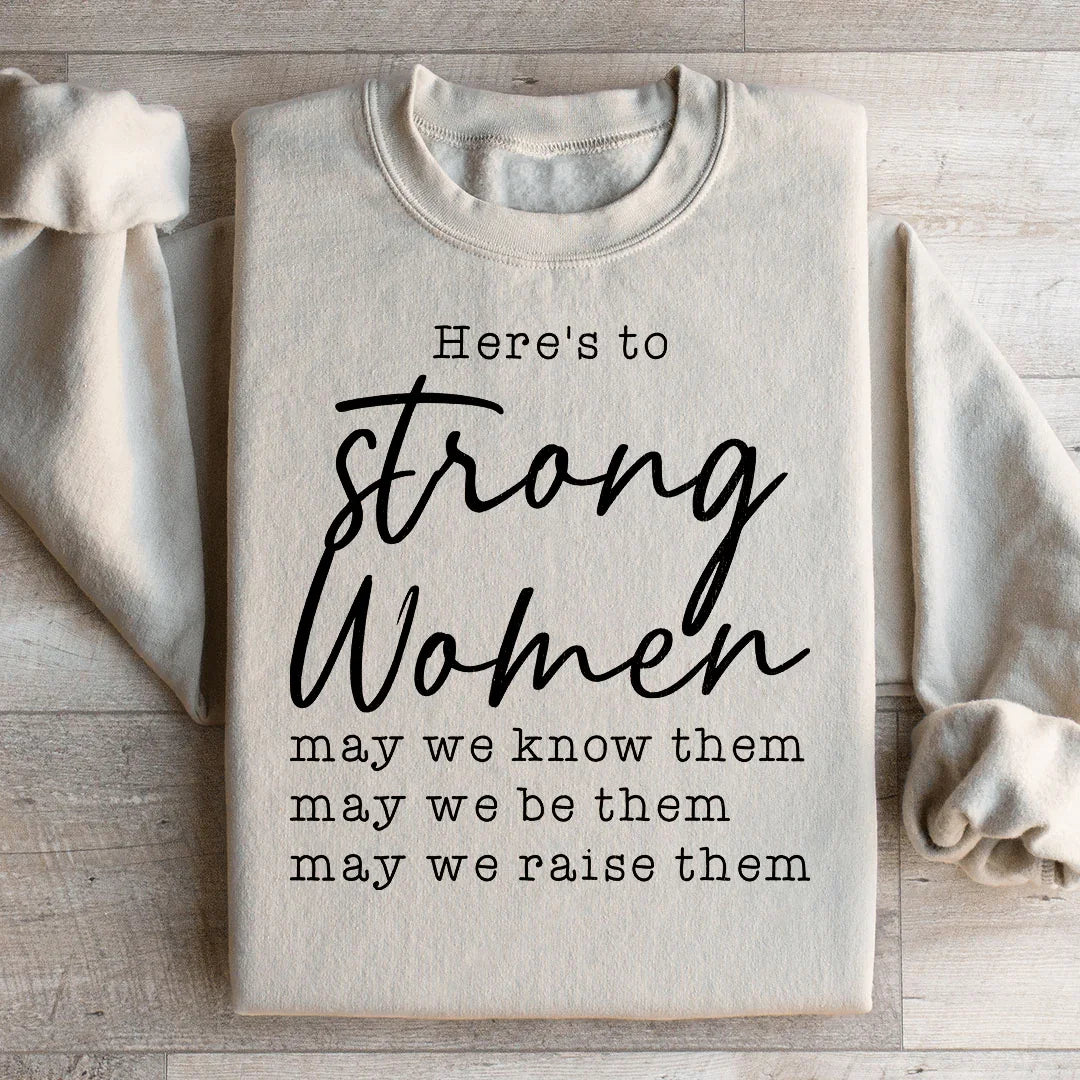Strong Women Sweatshirt Peachy Sunday T-Shirt