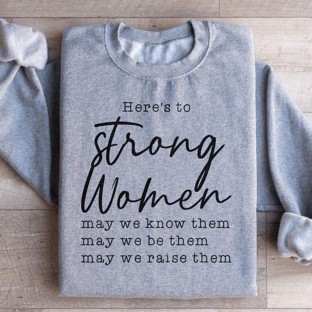 Strong Women Sweatshirt Peachy Sunday T-Shirt