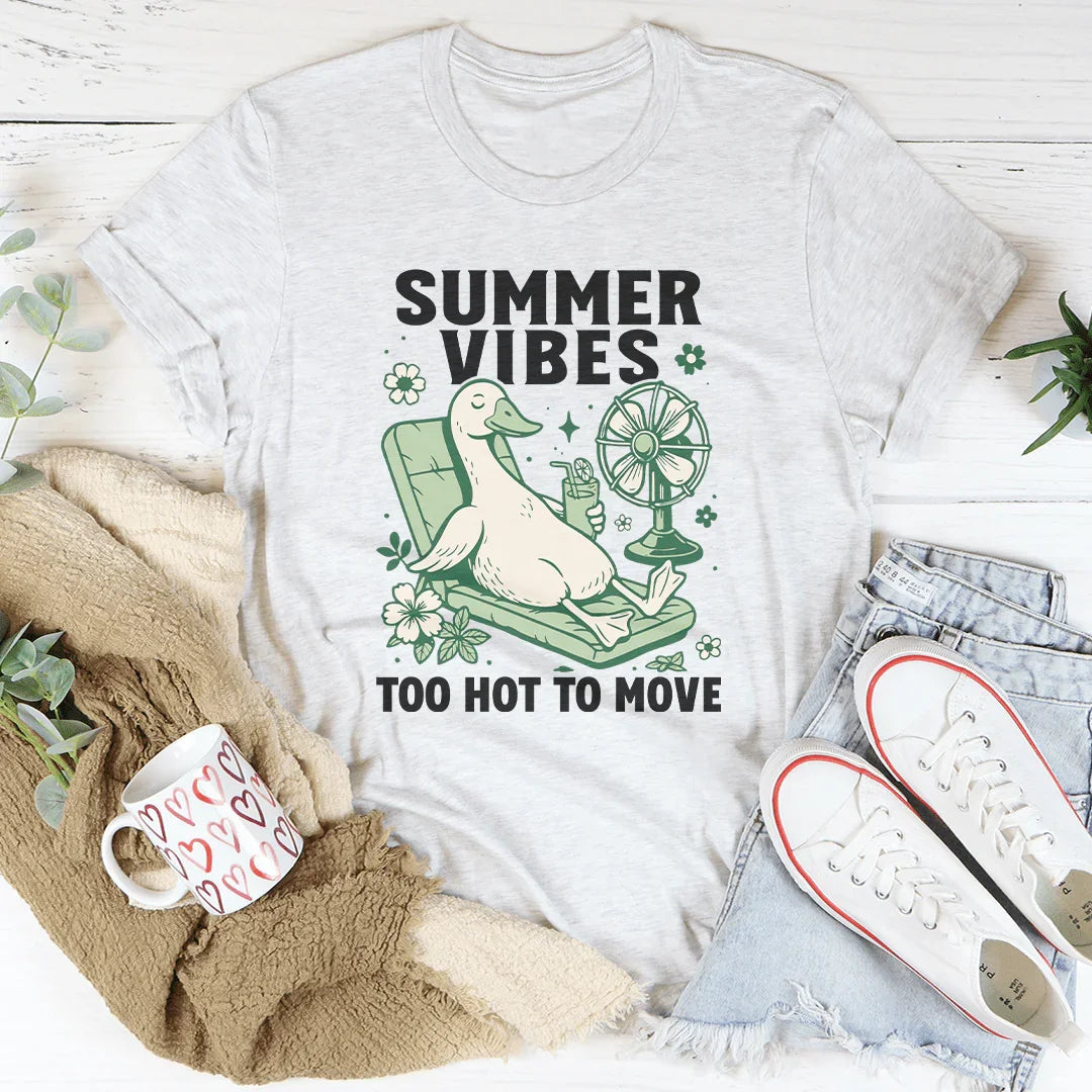 Summer Vibes Too Hot To Move Tee Ash / S Peachy Sunday T-Shirt