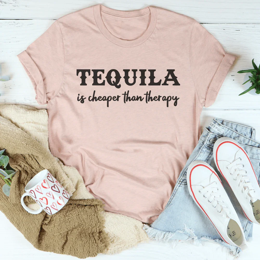 Tequila Is Cheaper Than Therapy Tee Heather Prism Peach / S Peachy Sunday T-Shirt