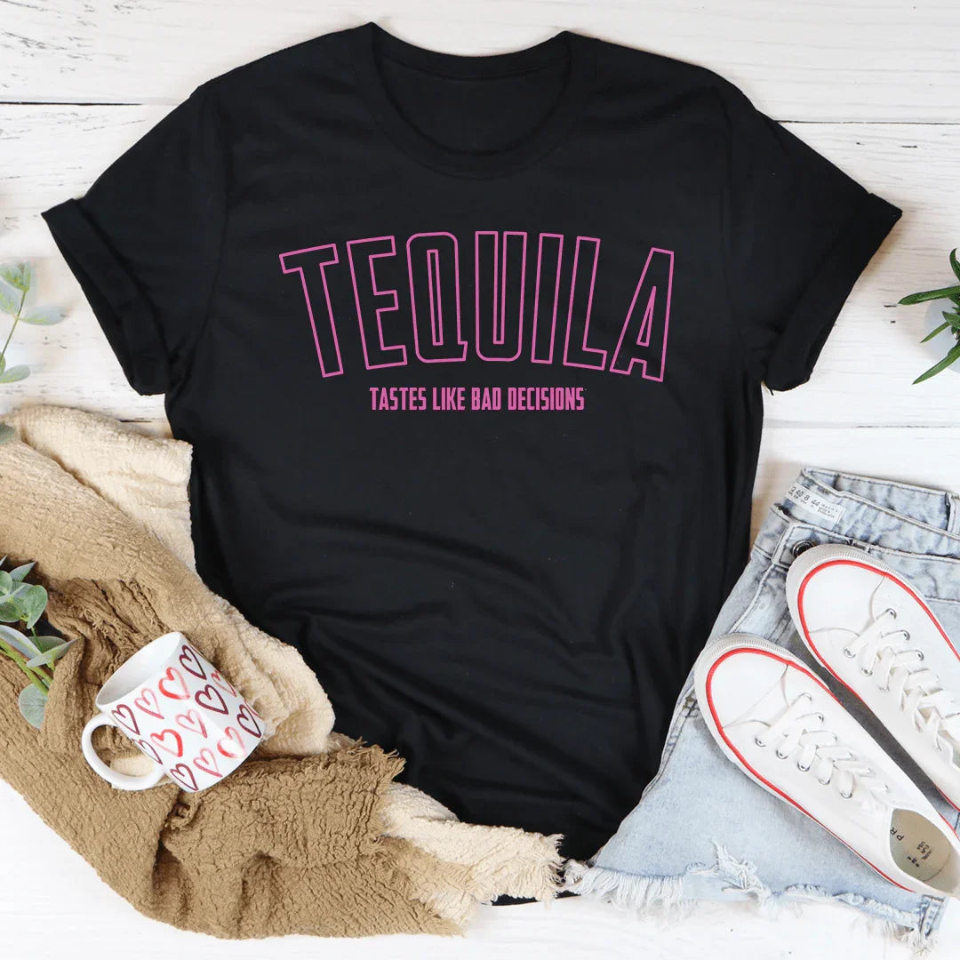 Tequila Tastes Like Bad Decisions Tee Black Heather / S Peachy Sunday T-Shirt