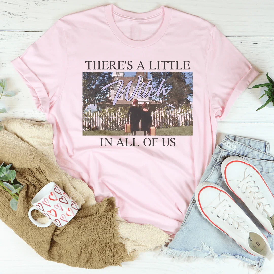 There's A Little Witch In All Of Us Tee Pink / S Printify T-Shirt T-Shirt