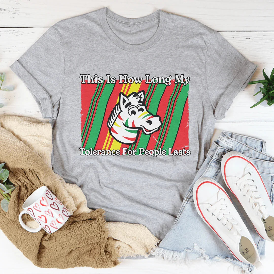 This Is How Long My Tolerance For People Lasts Tee Athletic Heather / S Peachy Sunday T-Shirt