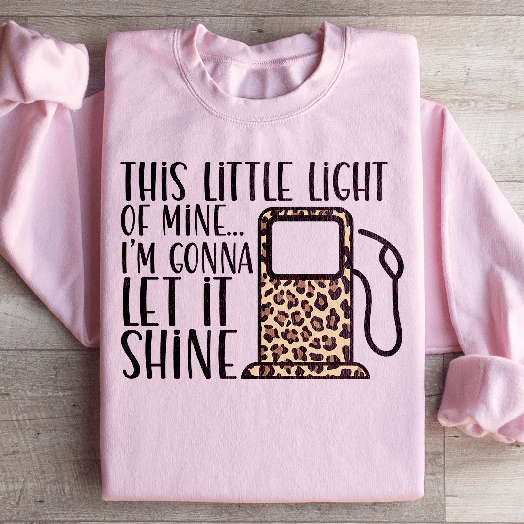 This Little Light Sweatshirt Light Pink / S Peachy Sunday T-Shirt