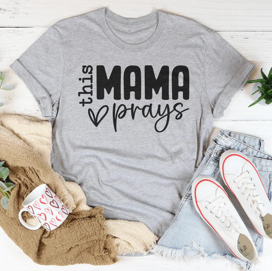 This Mama Prays Tee Athletic Heather / S Peachy Sunday T-Shirt