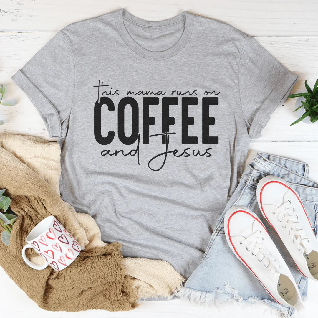 This Mama Runs On Coffee And Jesus Tee Athletic Heather / S Peachy Sunday T-Shirt