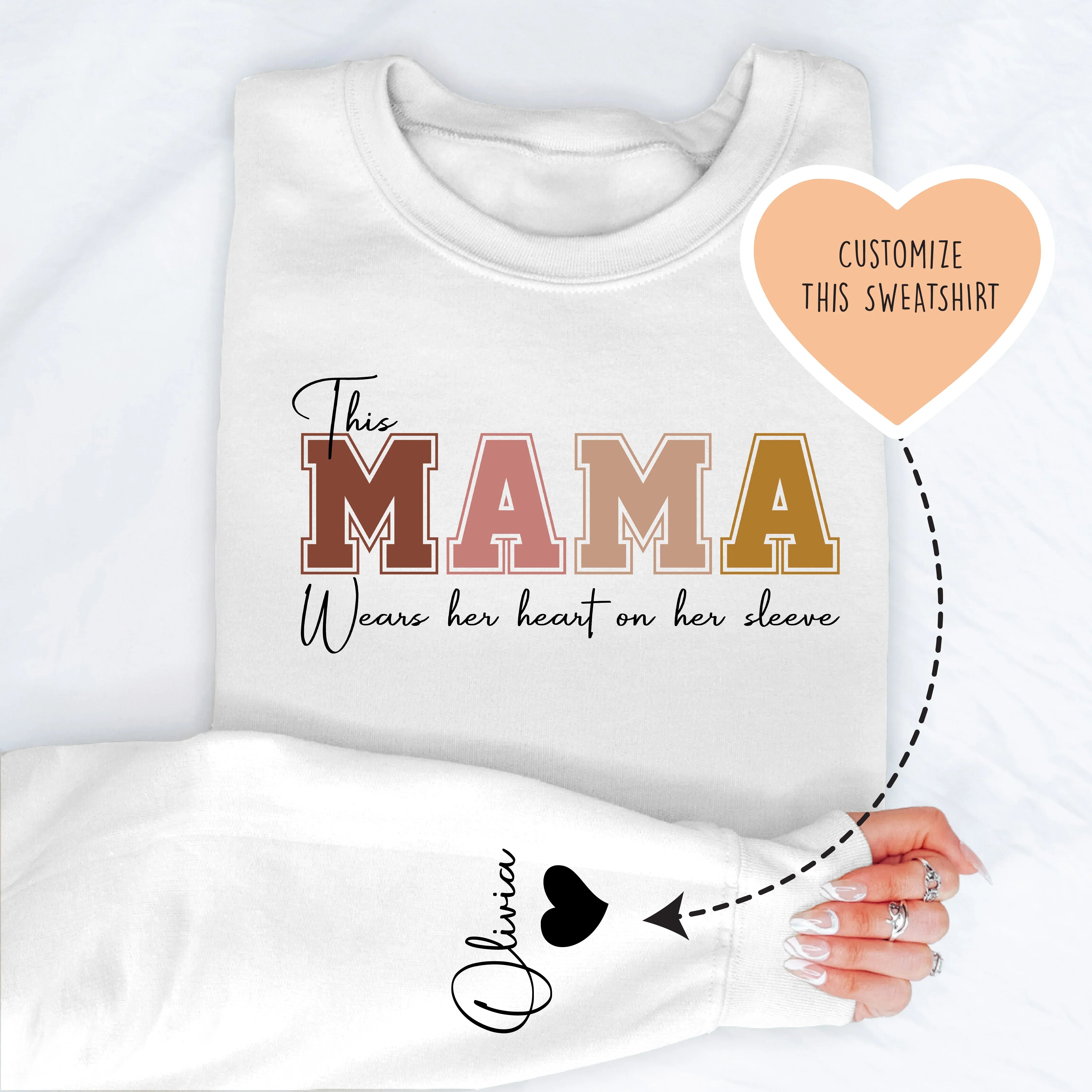 This Mama Wears Her Heart on Her Sleeve Custom Sweatshirt White / 2XL printful T-Shirt