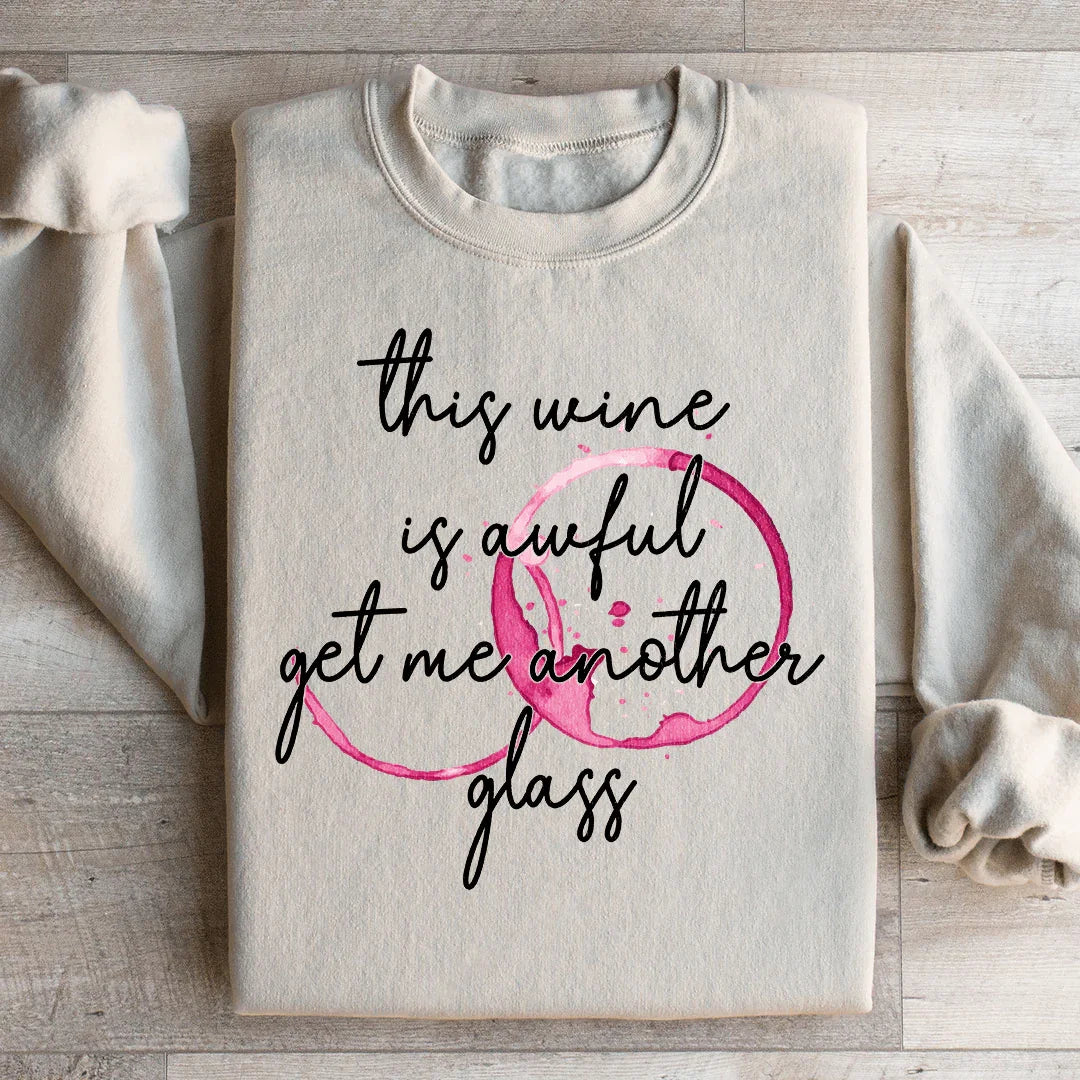 This Wine Is Awful Sweatshirt Sand / S Peachy Sunday T-Shirt