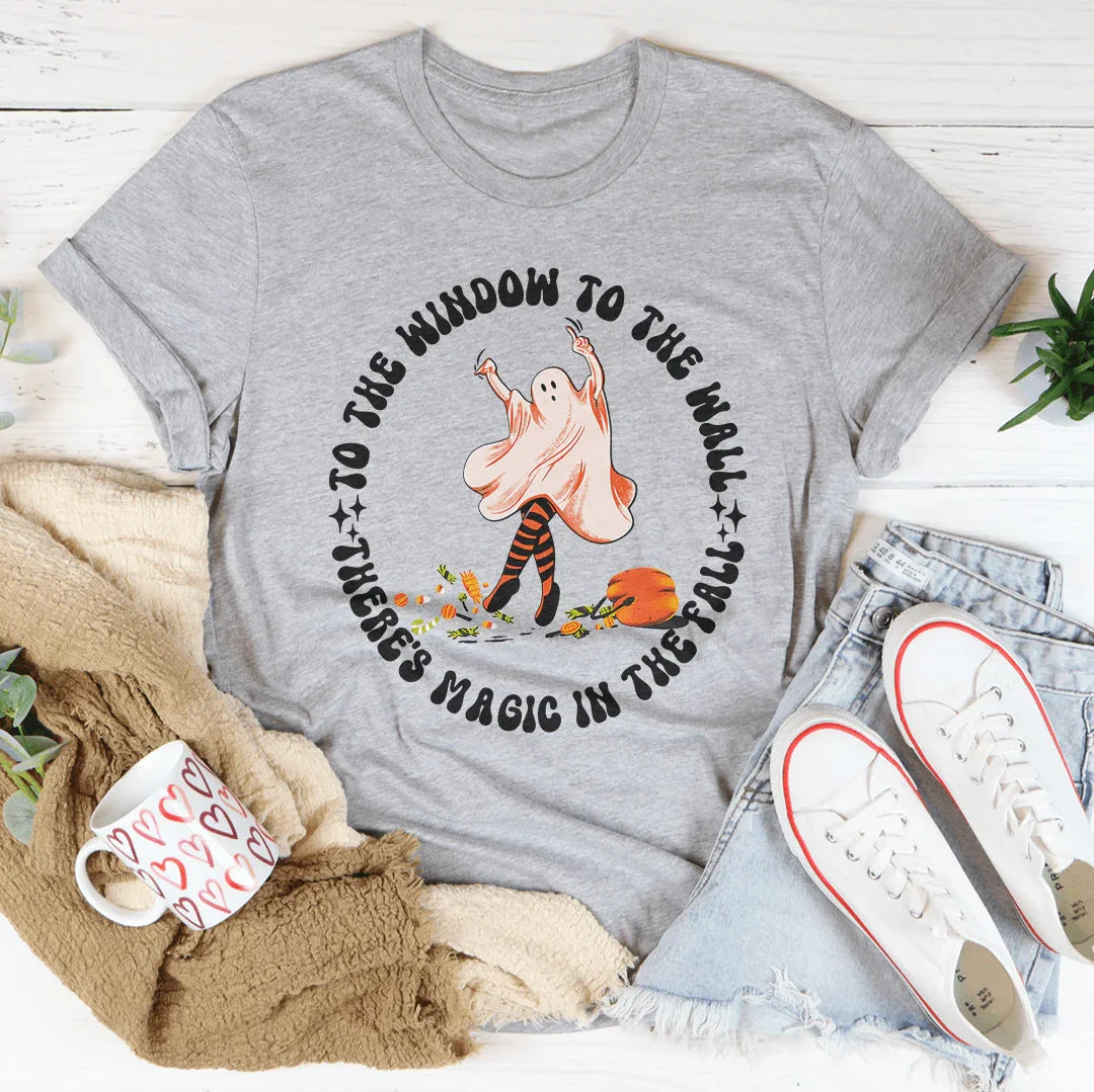 To The Window To The Wall There's Magic In The Fall Tee Athletic Heather / S Peachy Sunday T-Shirt