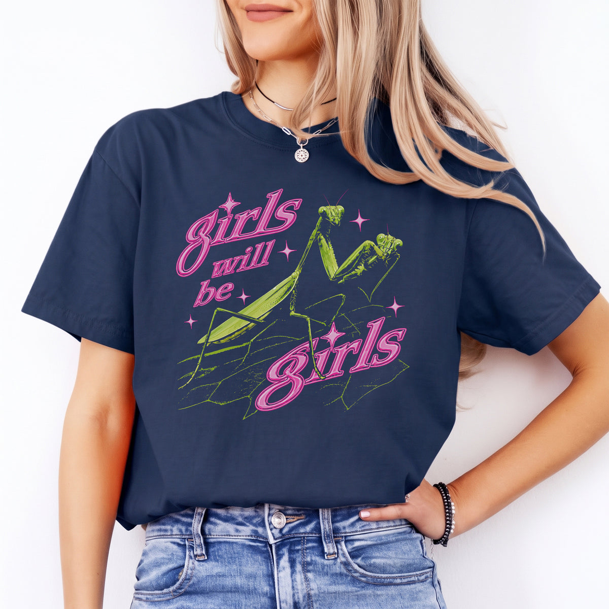 Girls Will Be Girls Praying Mantis Tee