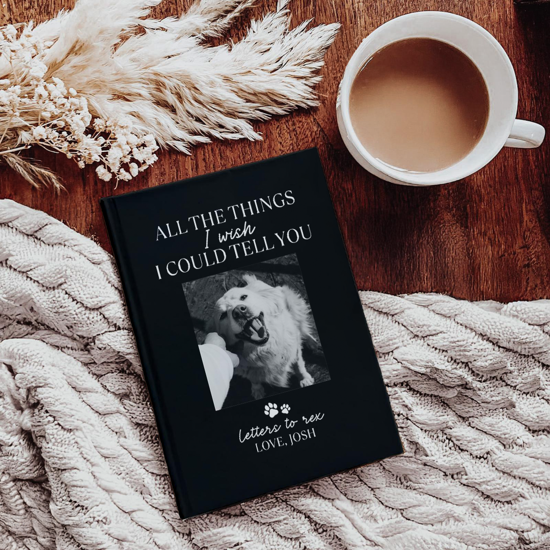 Personalized All The Things I Wish I Could Tell You Pet Memorial Journal