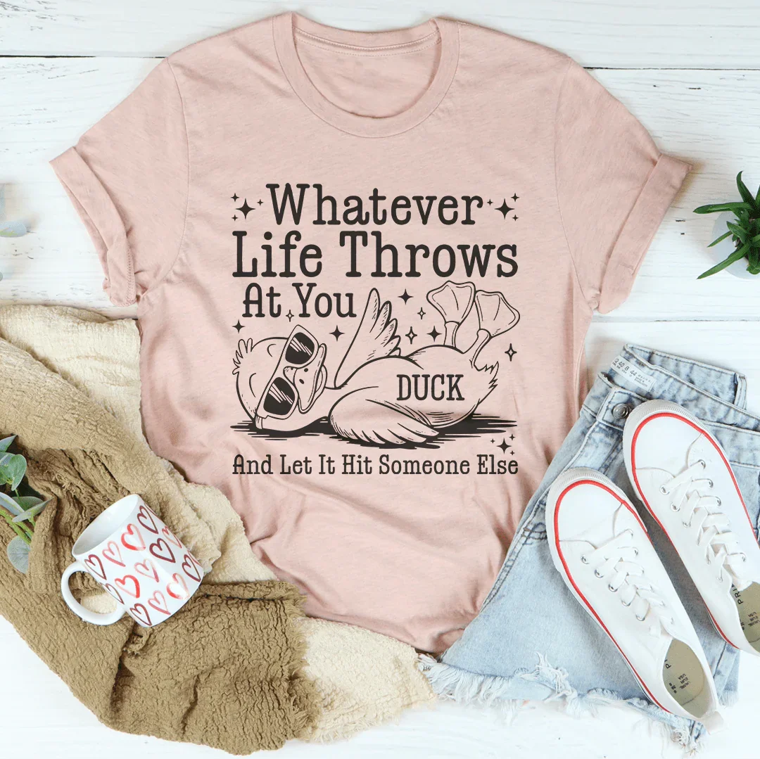 Whatever Life Throws At You Tee Heather Prism Peach / S Peachy Sunday T-Shirt