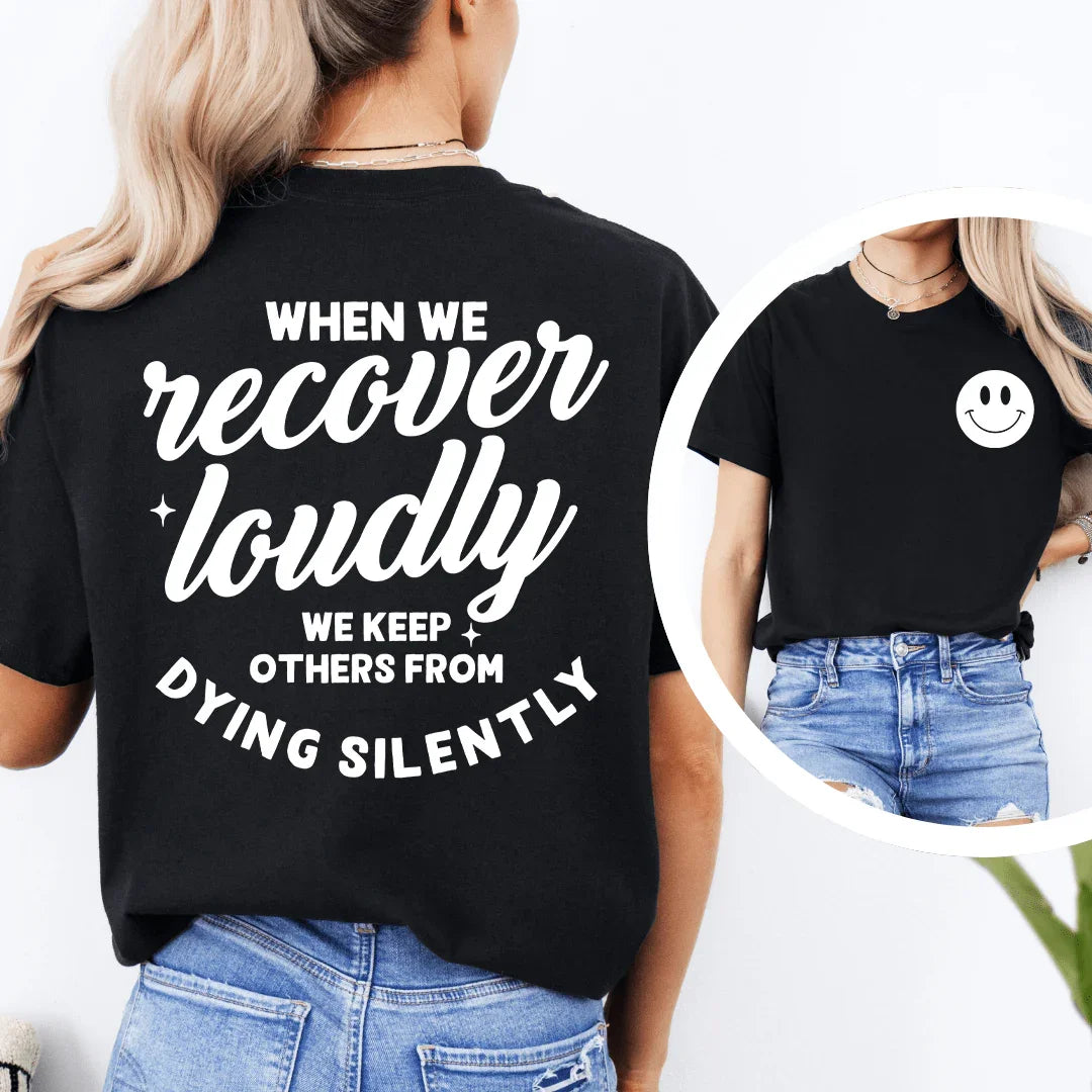 When We Recover Loudly We Keep Others From Dying Silently Tee Black Heather / S Peachy Sunday T-Shirt