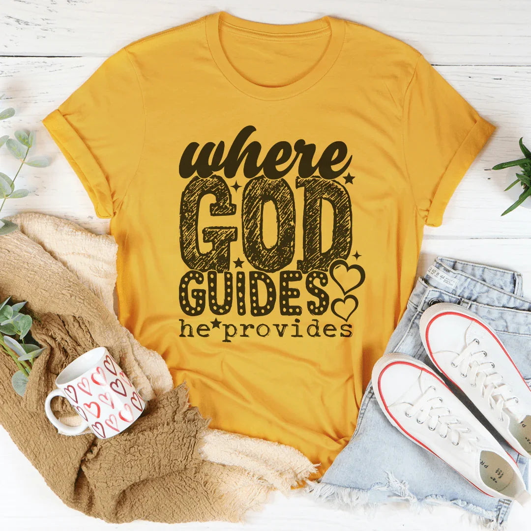 Where God Guides He Provides Tee Mustard / S Peachy Sunday T-Shirt