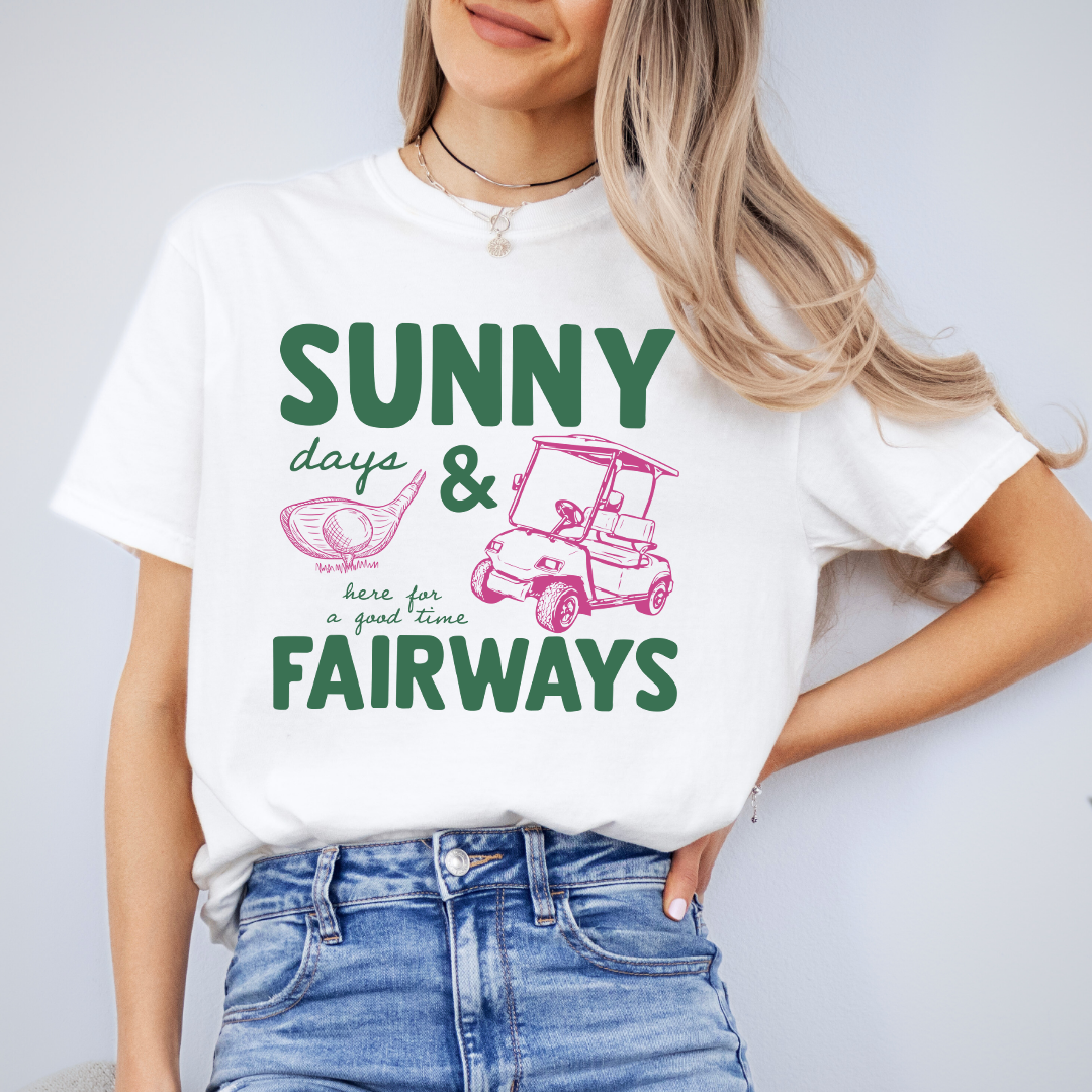 Sunny Days And Fairways Tee