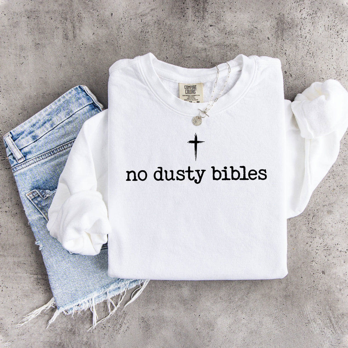 Sudadera «No Dusty Bibles»
