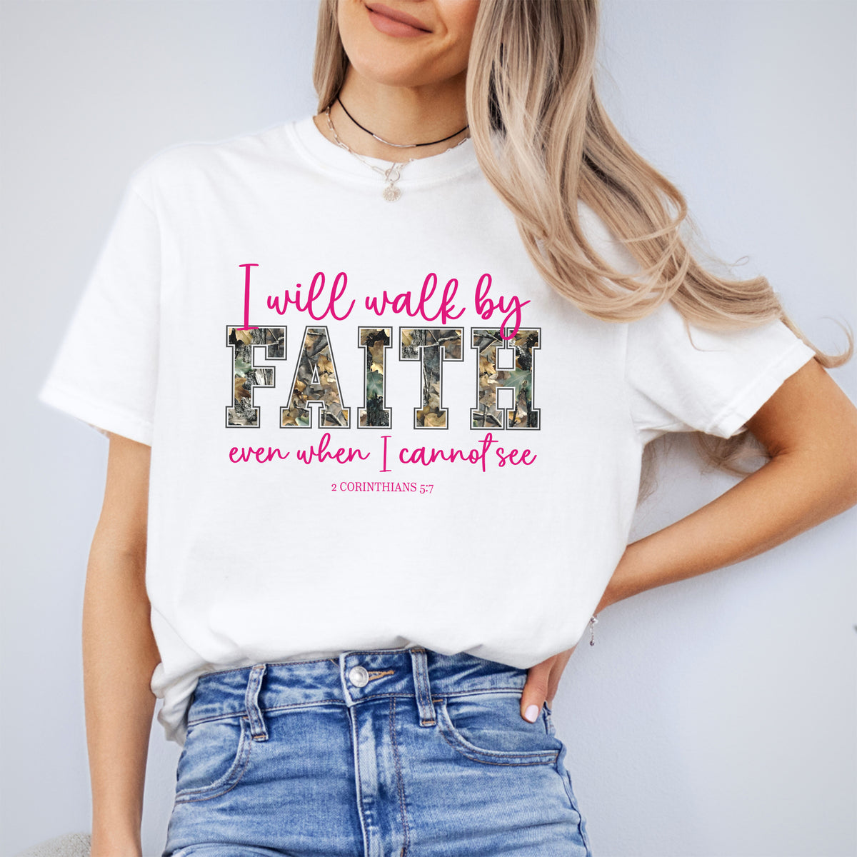Christian Inspirational Camo Top – "I will walk by FAITH even when I cannot see"