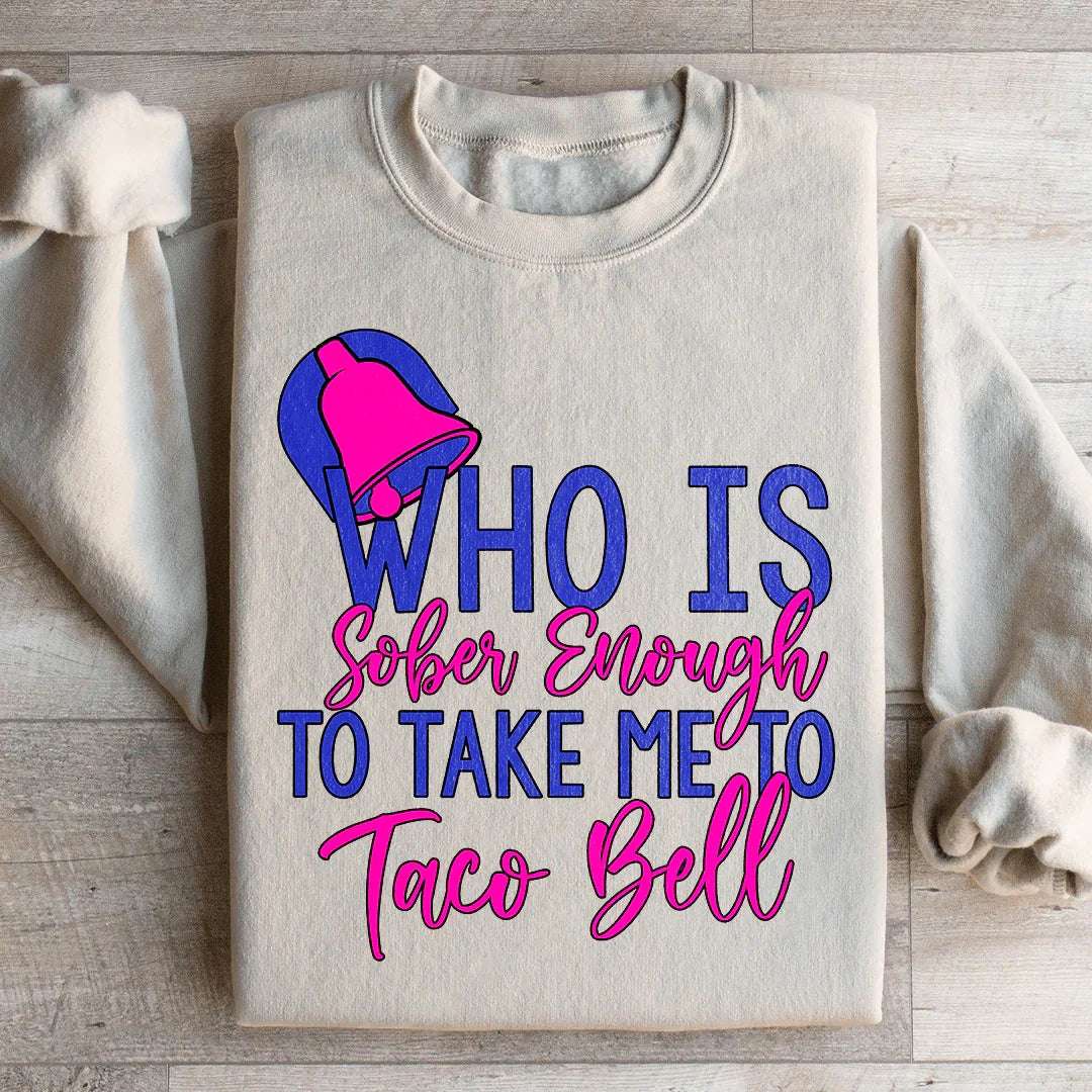 Who's Sober Enough To Take Me To TB Sweatshirt Sand / S Peachy Sunday T-Shirt