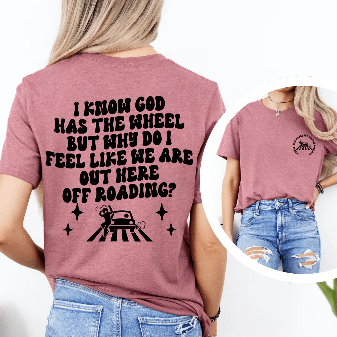 Why Do I Feel We Are Out Here Off Roading Tee Mauve / S Peachy Sunday T-Shirt