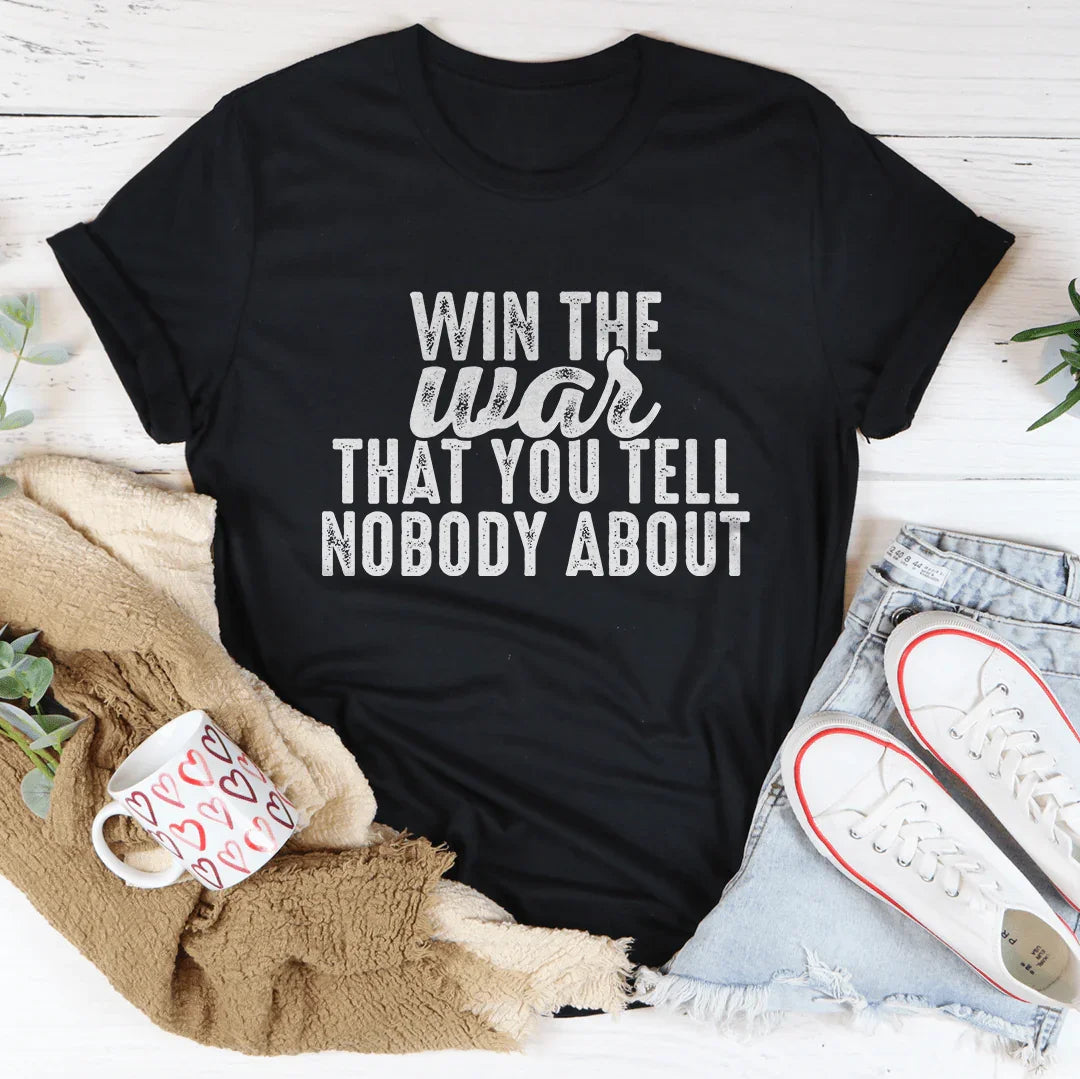Win The War That You Tell Nobody About Tee Black Heather / S Peachy Sunday T-Shirt
