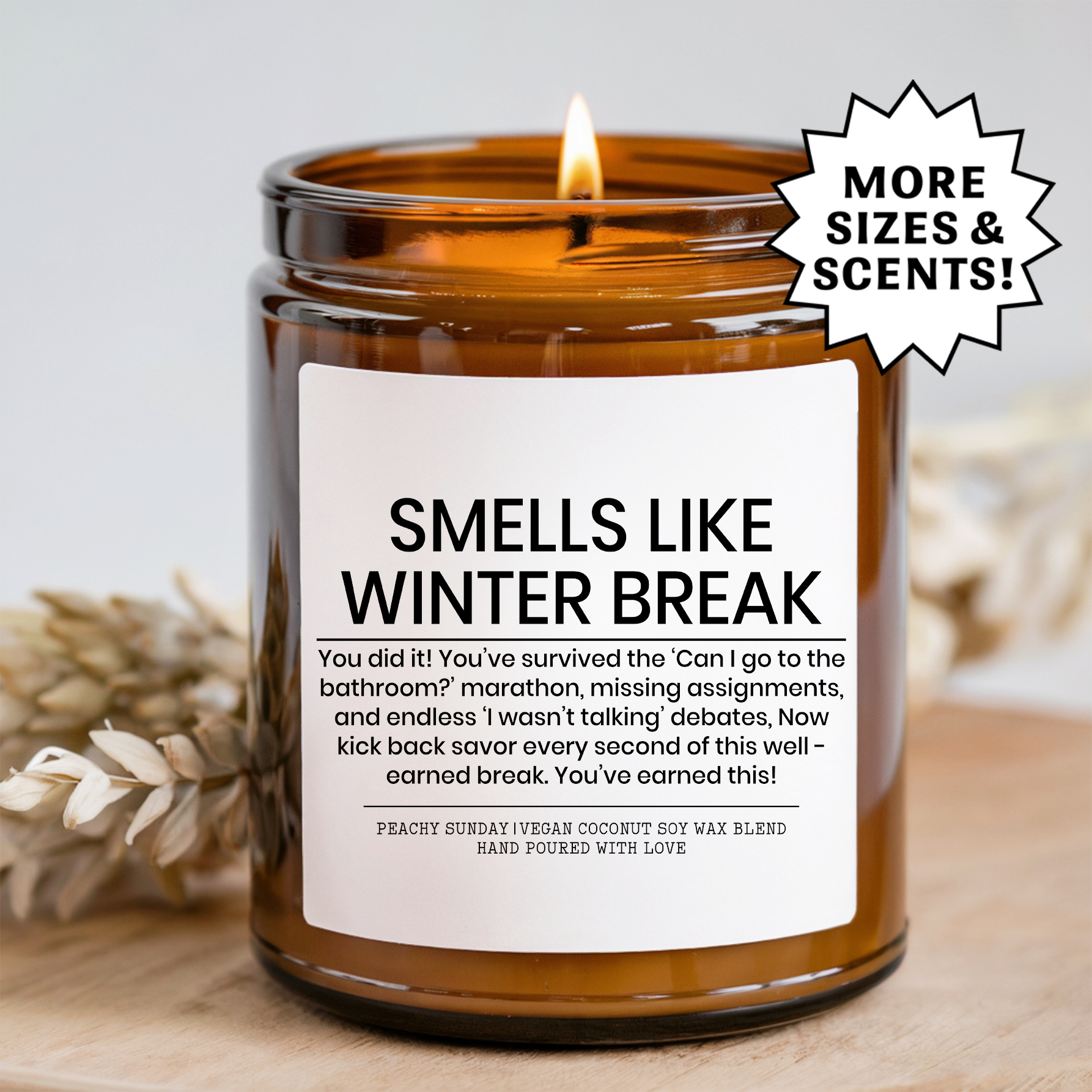 Smells Like Winter Break Gift For Teacher Candle