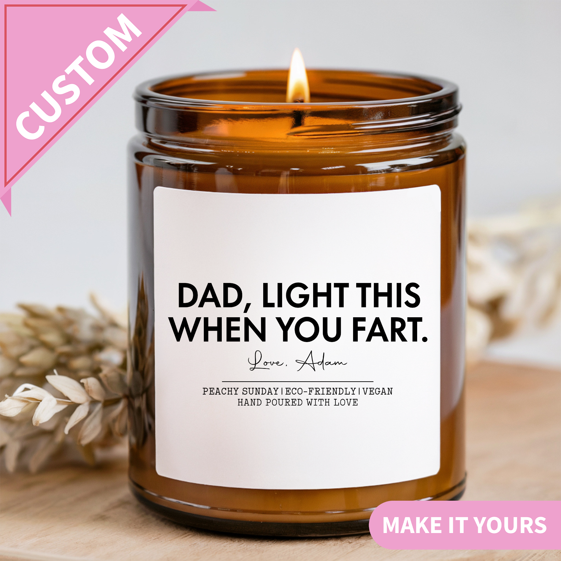 Personalized Dad Light This When You Fart Candle