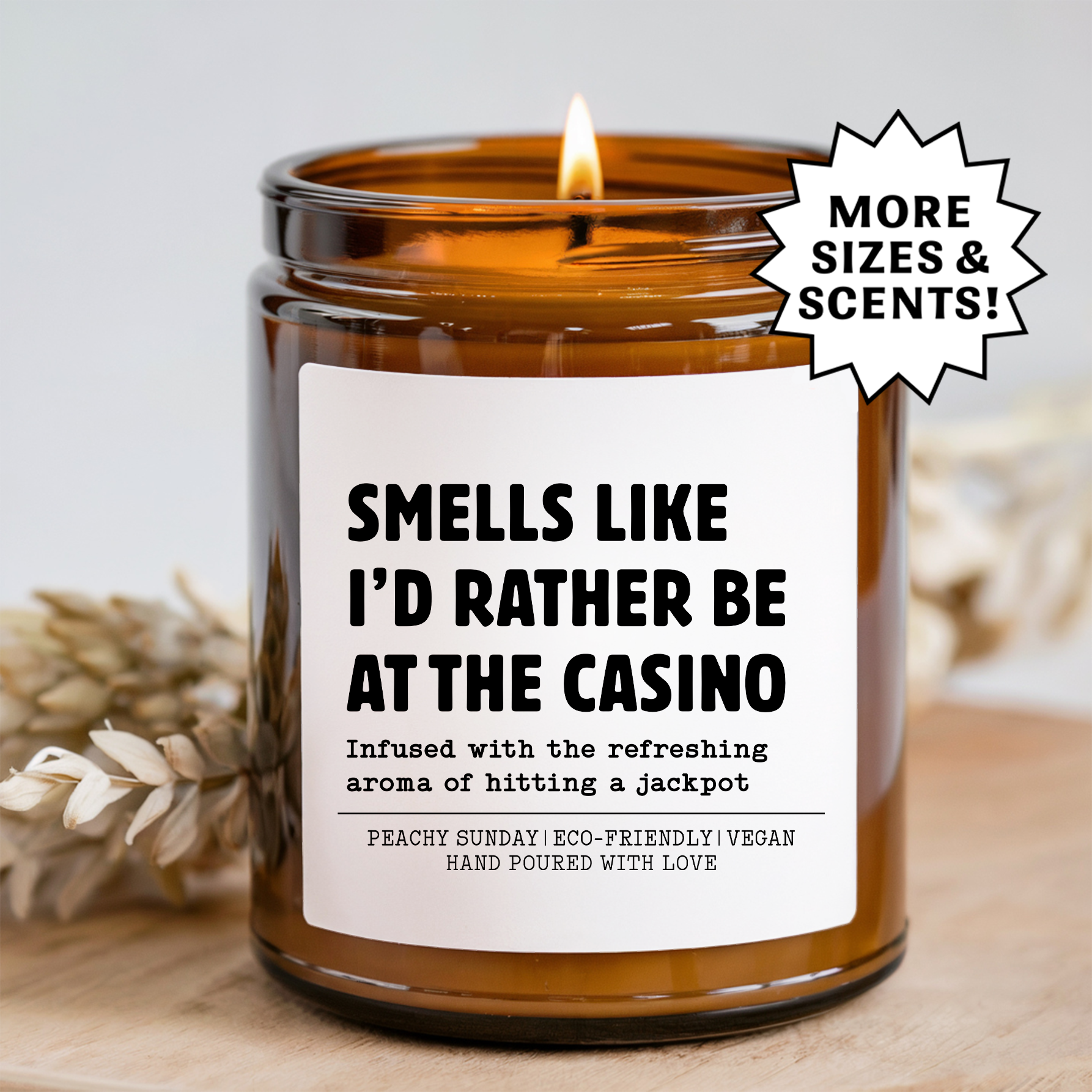 Smells Like I'd Rather Be At The Casino Candle