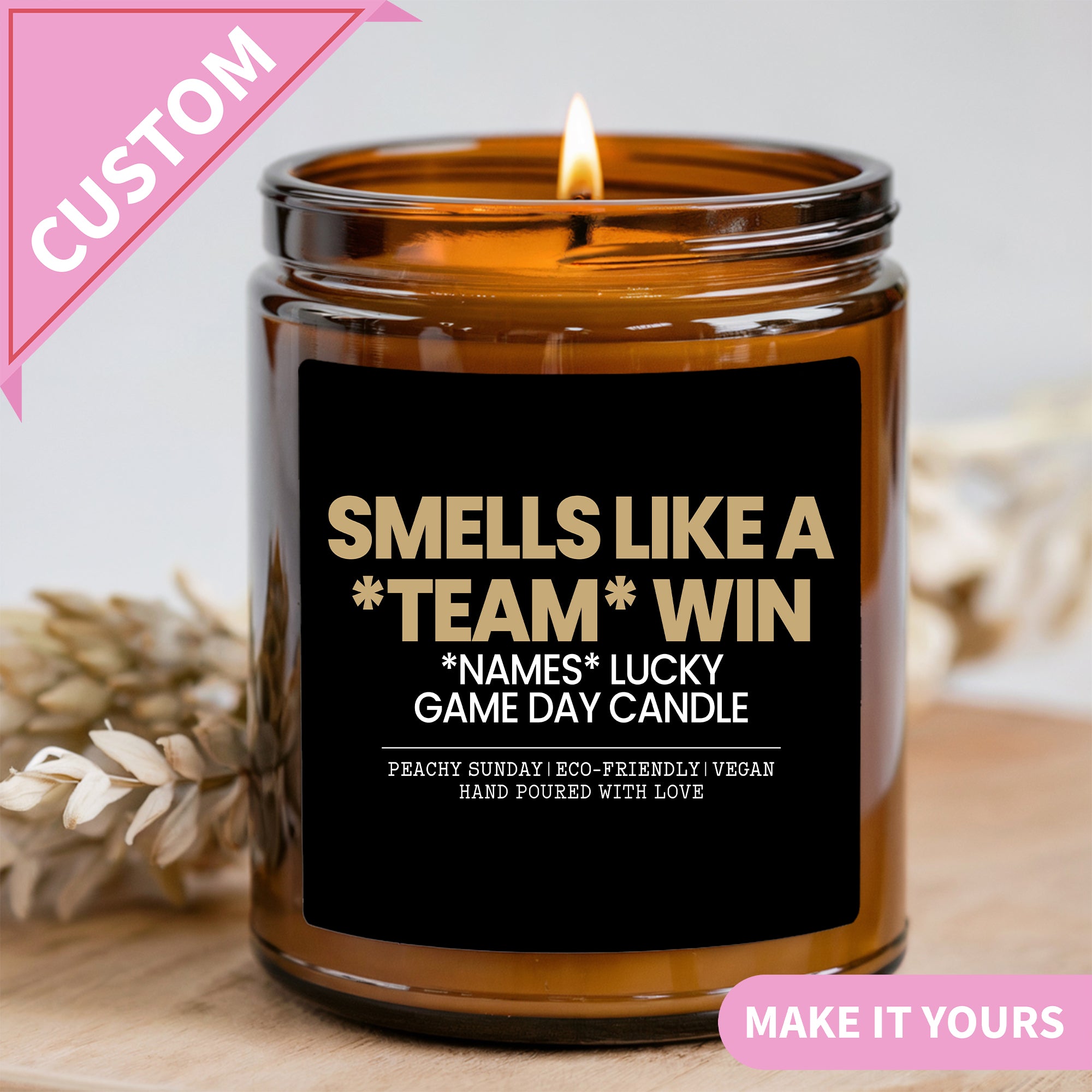 Custom Team Name Smells Like A Win Candle