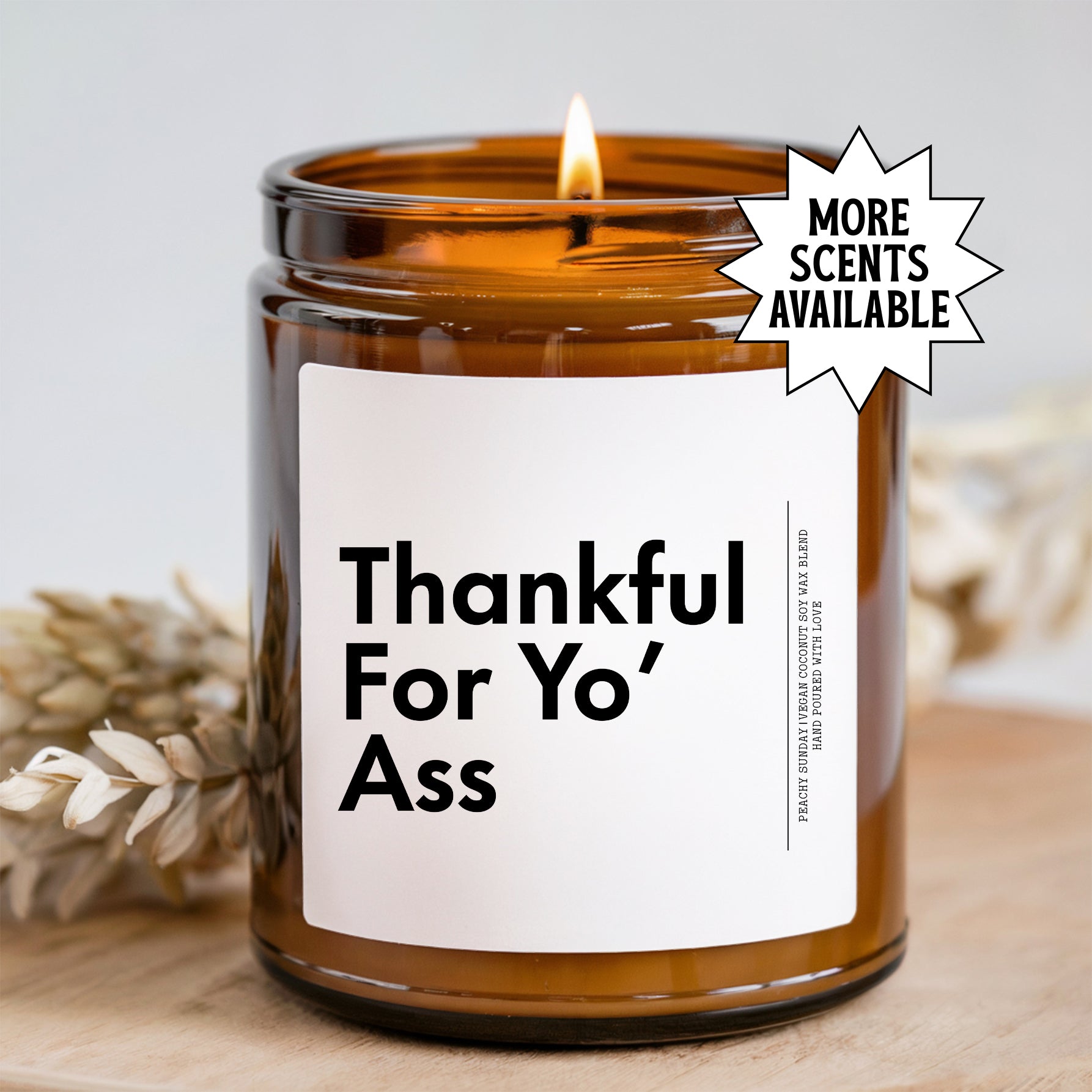Thankful For Yo A* Candle