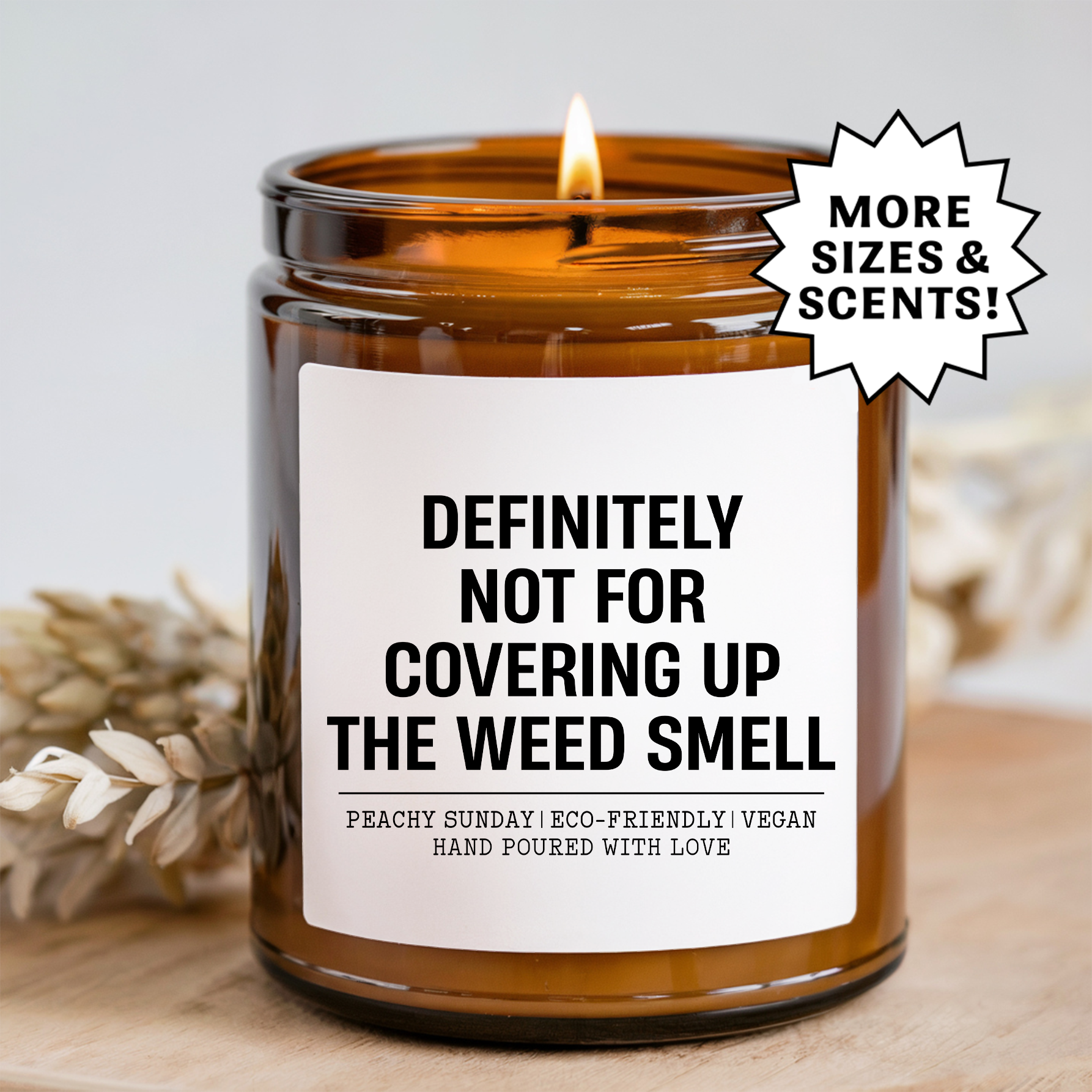 Definitely Not For Covering Up The Smell Candle