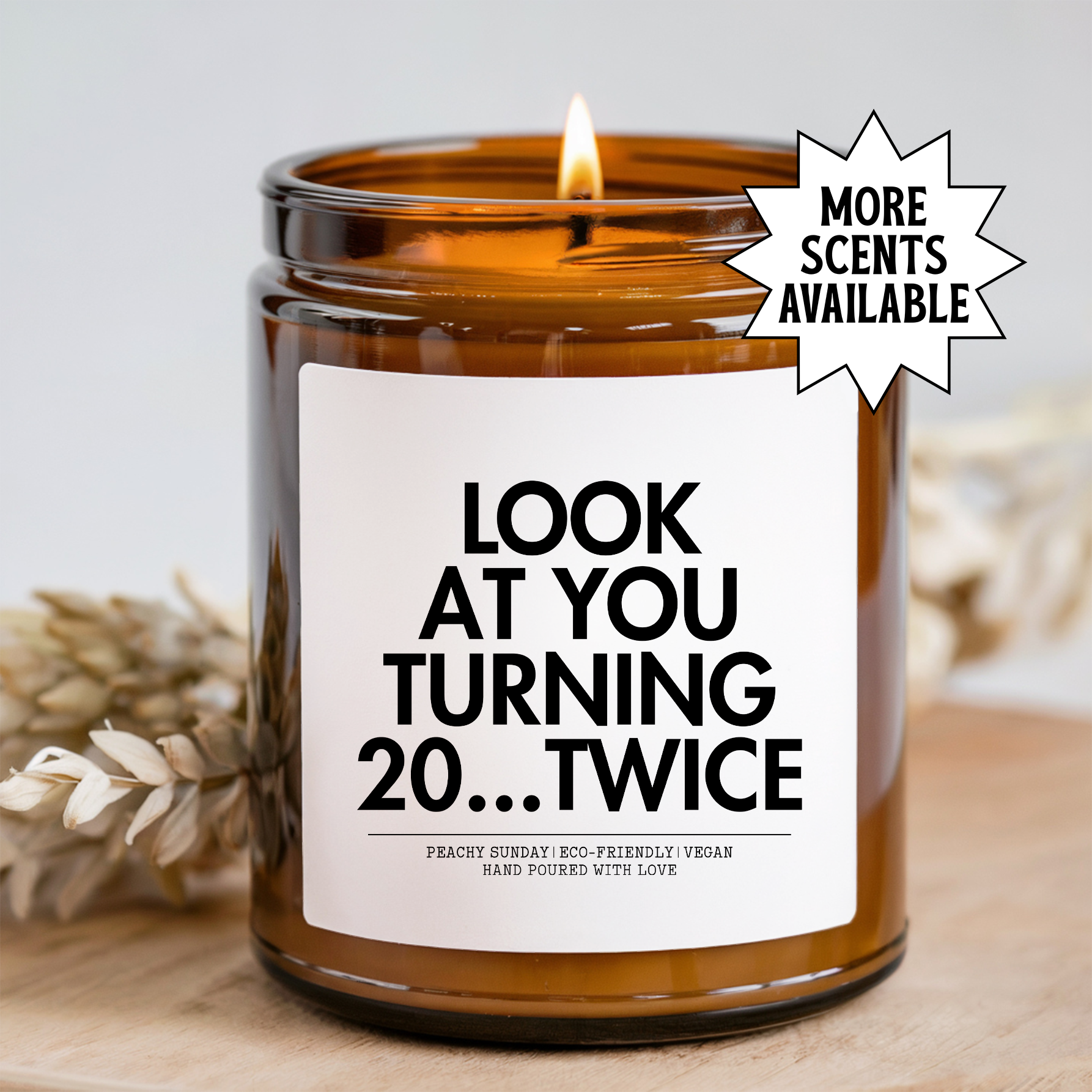 Look At You Turning 20 Twice Candle
