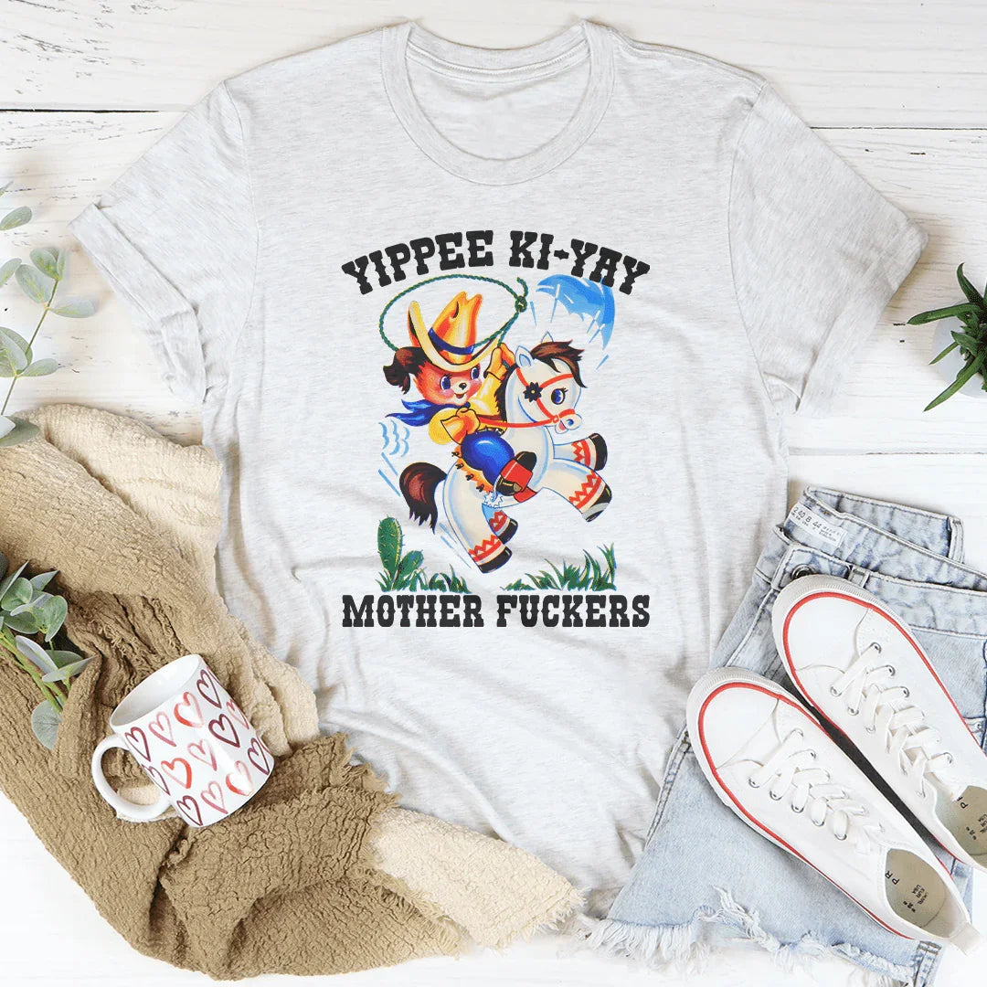 Yippee Ki Yay Mother F* Tee Ash / S Peachy Sunday T-Shirt