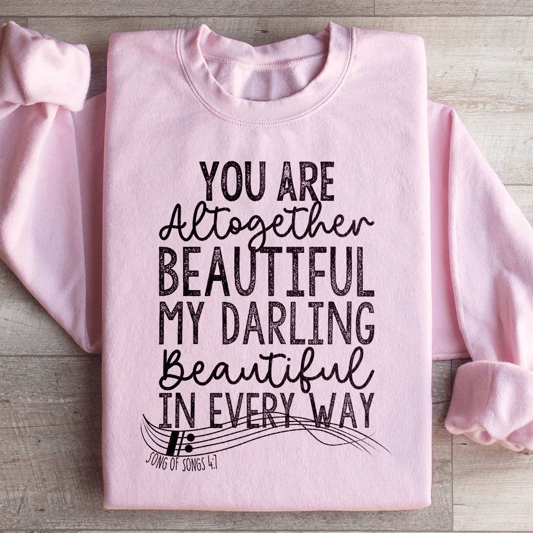 You're Altogether Beautiful Sweatshirt Light Pink / S Peachy Sunday T-Shirt