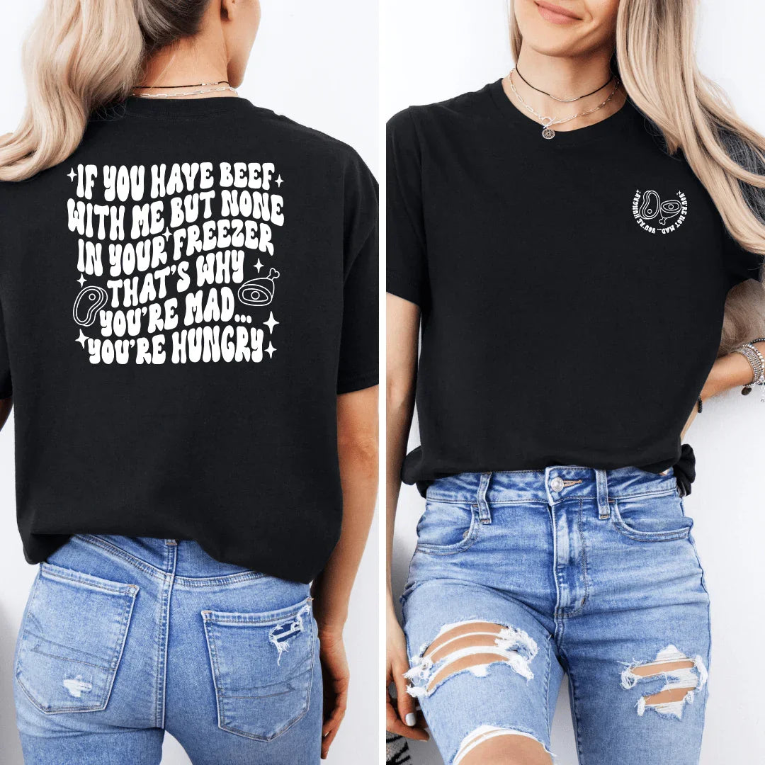 You’re Not Mad You’re Hungry Tee Black Heather / S Peachy Sunday T-Shirt