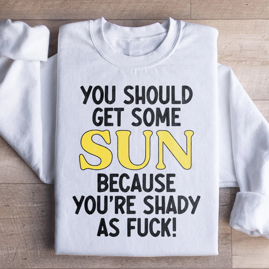 You Should Get Some Sun Sweatshirt White / S Peachy Sunday T-Shirt