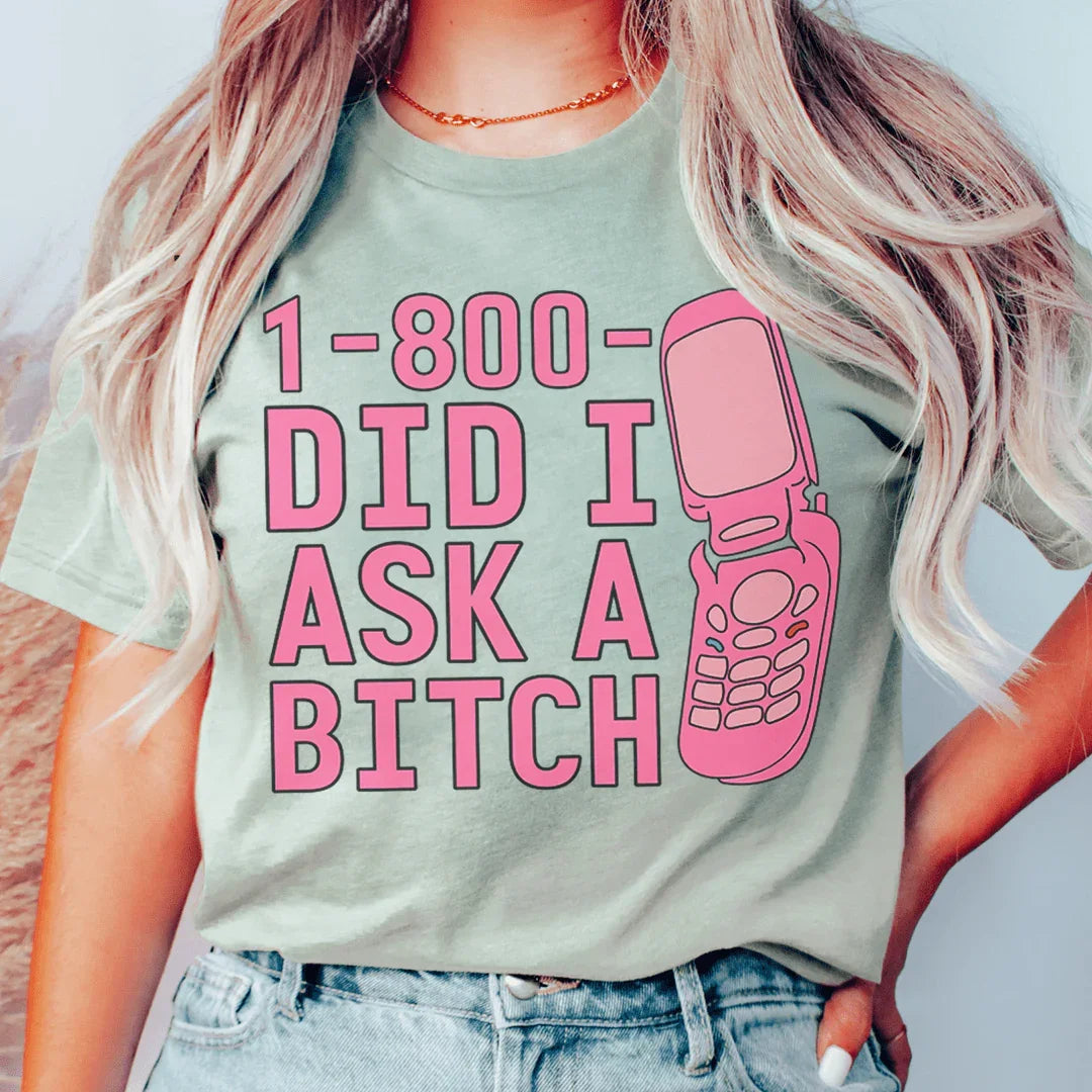1-800 Did I Ask Tee Peachy Sunday T-Shirt